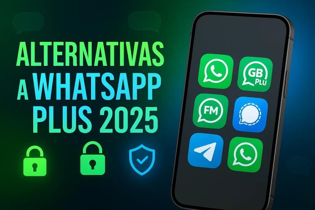 Mejores Alternativas a WhatsApp Plus