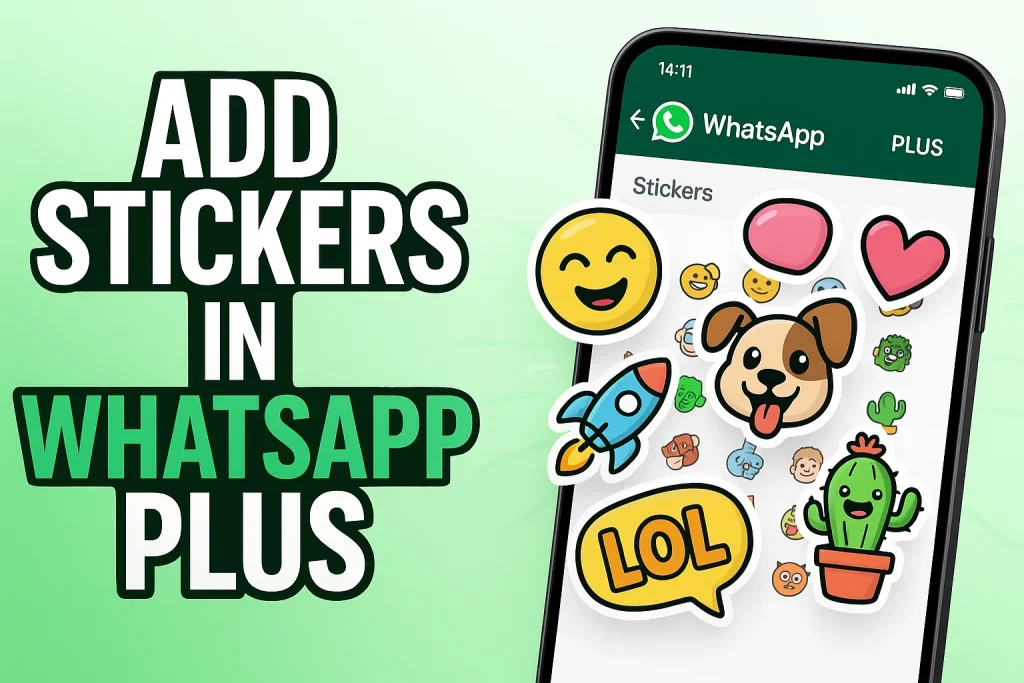 How to add stickers in WhatsApp Plus
