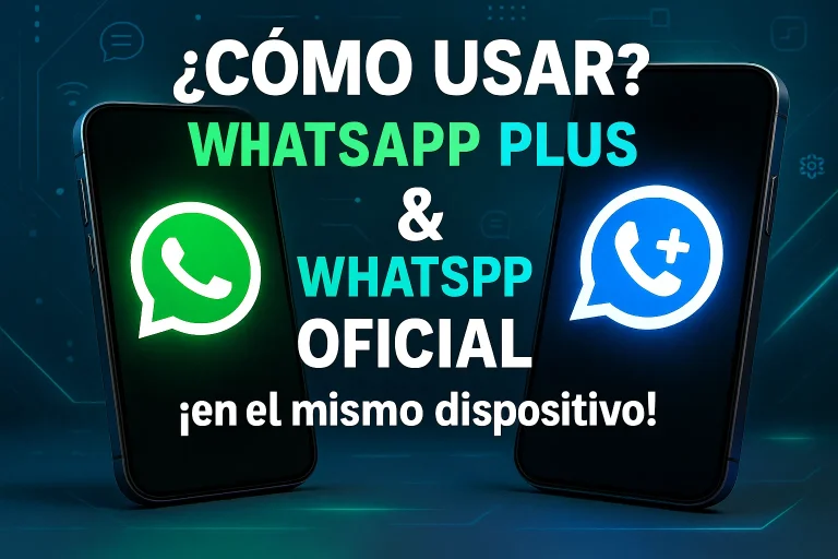 Cómo usar WhatsApp Plus y WhatsApp en el mismo dispositivo