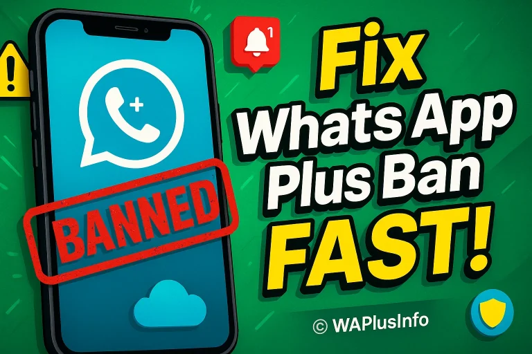How To Fix WhatsApp Plus Ban Issue: Proven Solutions