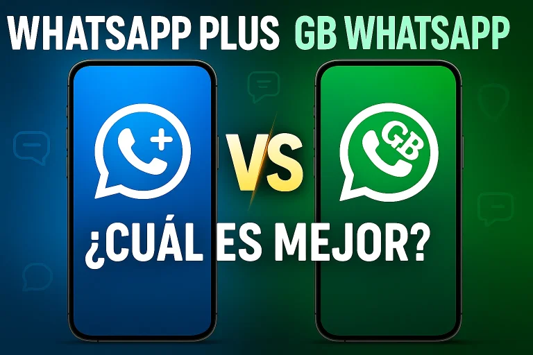WhatsApp Plus vs GB WhatsApp: El enfrentamiento definitivo de 2025