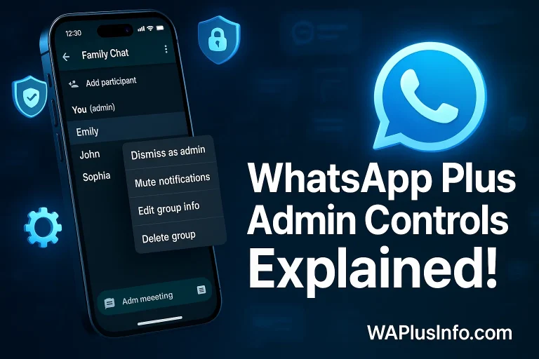 whatsapp plus admin control features